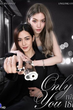 Only You The Series