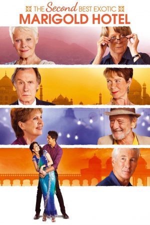 The Second Best Exotic Marigold Hotel